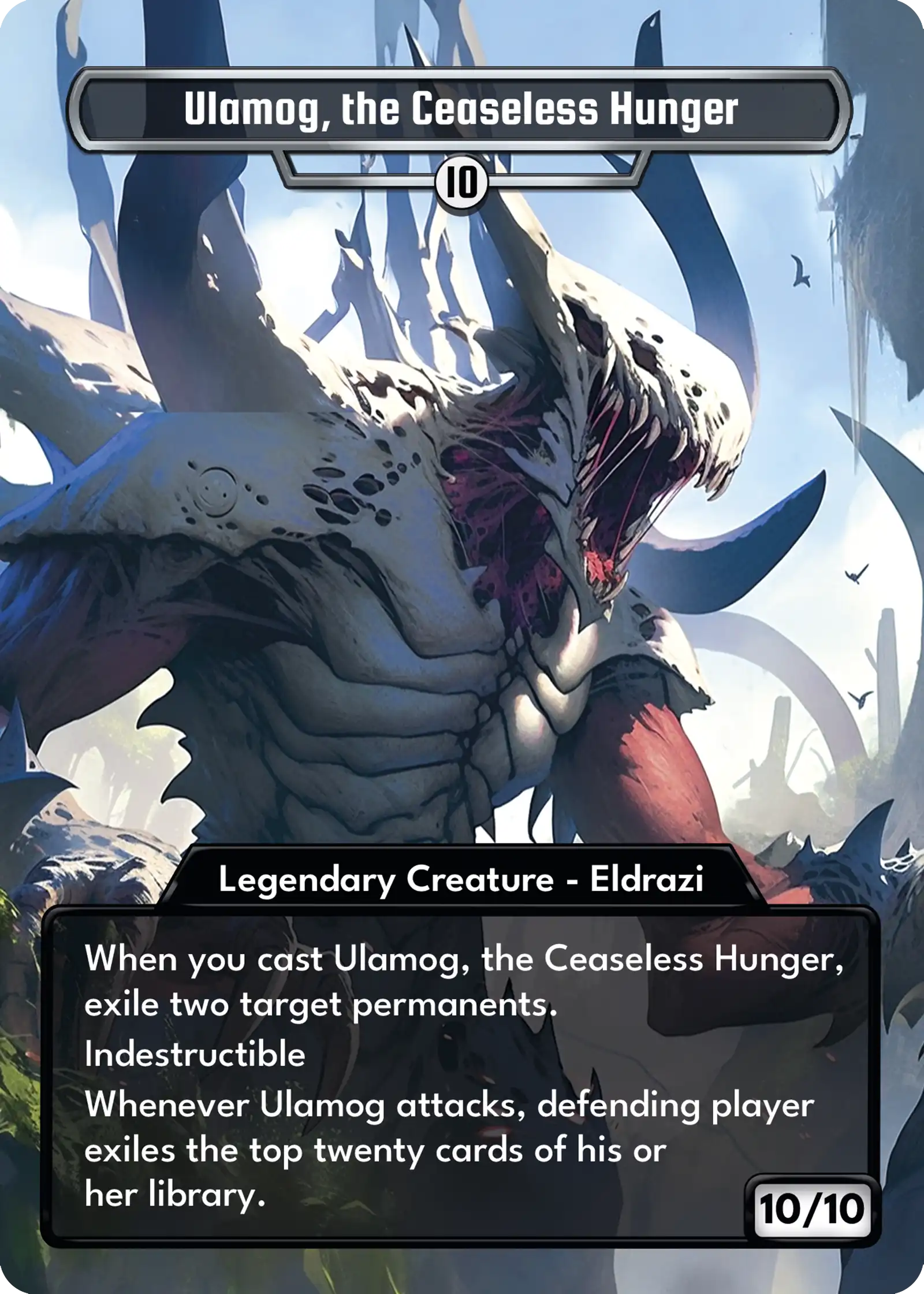 Ulamog, the Ceaseless Hunger